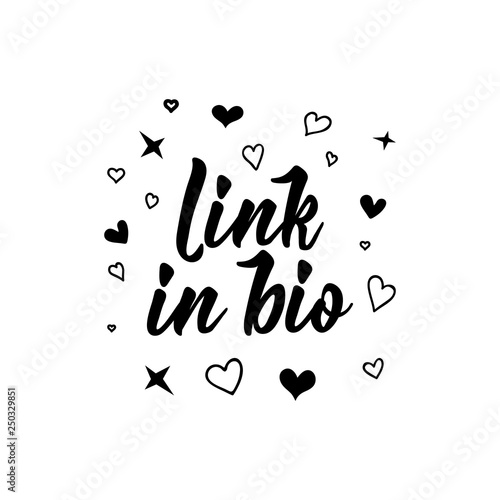Link in bio lettering. Modern calligraphy. vector illustration. design for social media
