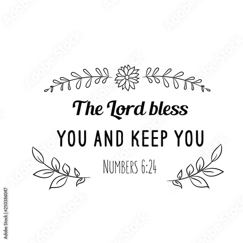 Calligraphy saying for print. Vector Quote. The Lord bless you and keep you