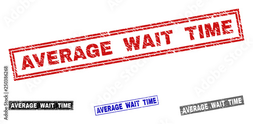 Grunge AVERAGE WAIT TIME rectangle stamp seals isolated on a white background. Rectangular seals with grunge texture in red, blue, black and grey colors.