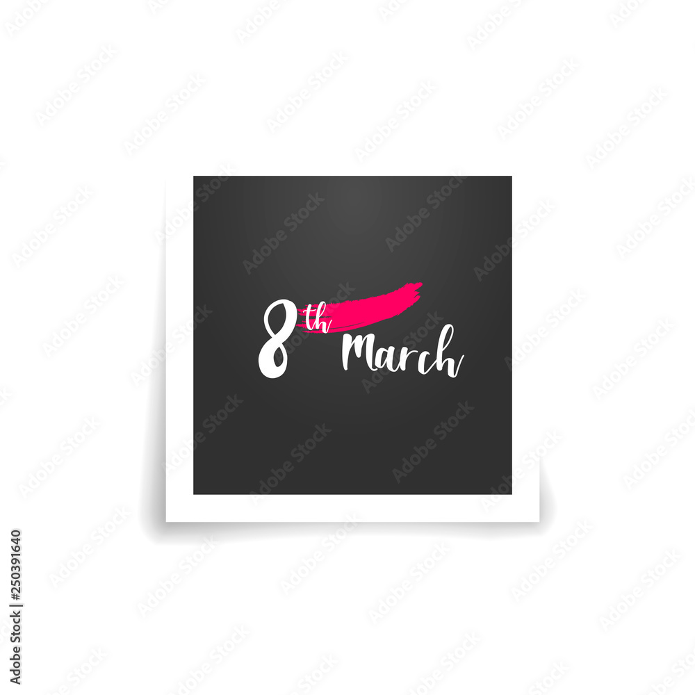 March 8 Happy womans day photo card. vector symbol EPS10 March 8 Happy womans day photo card. vector symbol EPS10