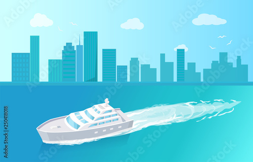 Passenger liner marine traveling vessel vector at cityscape. Modern yacht sailing in deep blue waters, steamship cruise nautical craft, sailboat sample