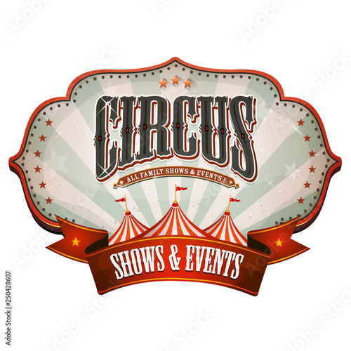 Carnival Circus Banner With Big Top/ Illustration of a retro and vintage circus red poster badge, with marquee, big top, sunbeams and banner
