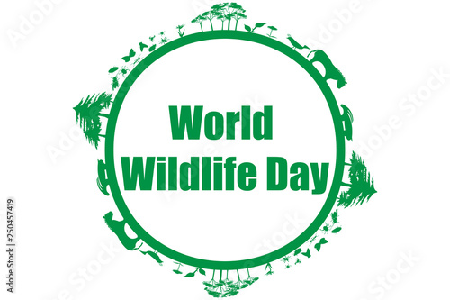 Día mundial de la vida silvestre.