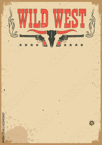 American cowboy western poster for text.Vector background with guns and decoration