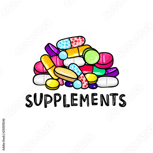 Lot of colorful pills and capsules. Dietary supplements. Healthy lifestyle. Alcohol markers style. Doodle. Health and care. Design for clinics, hospitals, pharmacies, medical posters. Vector, eps10
