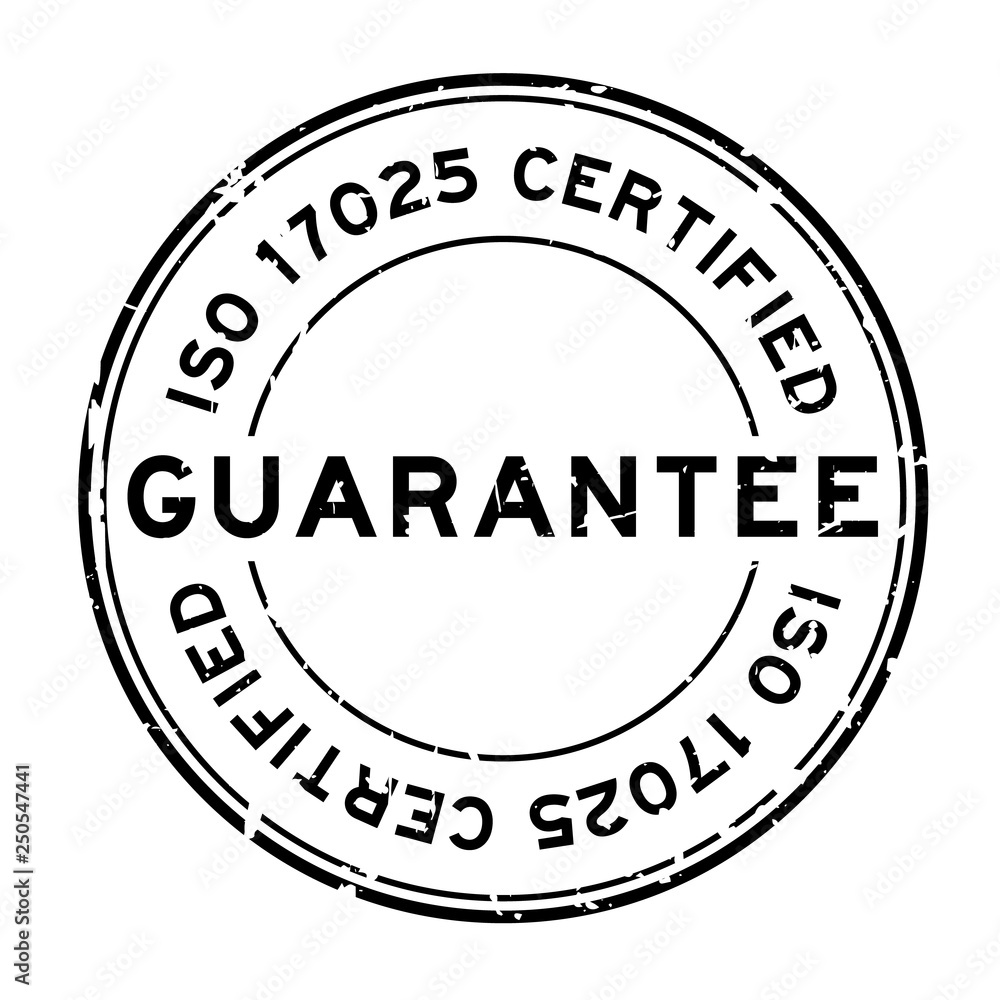 Grunge black iso 17025 certified guarantee word round rubber seal stamp on white background