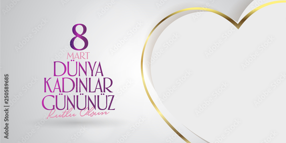 8 March. International Happy Women's Day Celebration. Billboard, Poster, Social Media, Story, Wishes Card, Greeting Card, Trendy Design Template. (TR: 8 Mart Dunya Kadinlar Gununuz Kutlu Olsun.) 8 March. International Happy Women's Day Celebration. Billboard, Poster, Social Media, Story, Wishes Card, Greeting Card, Trendy Design Template. (TR: 8 Mart Dunya Kadinlar Gununuz Kutlu Olsun.)