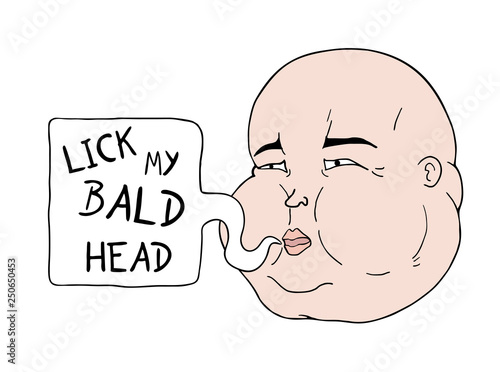 funny lick my bald head message