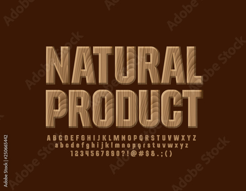 Vector tree textured logo type Natural Product with Eco Font. Decorative wooden Alphabet Letters, Numbers and Symbols 