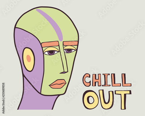 Cyberpunk portrait of green, purple bald character with orange lips and eyebrows. Surreal digital illustration wth lettering Chill out on grey background. Art for poster, print, sticker or banner
