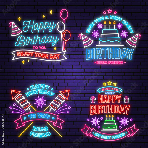 Wish you a very happy Birthday dear friend neon sign. Badge, sticker, with birthday hat, firework and cake with candles. Vector. Neon design for birthday celebration emblem. Night neon signboard