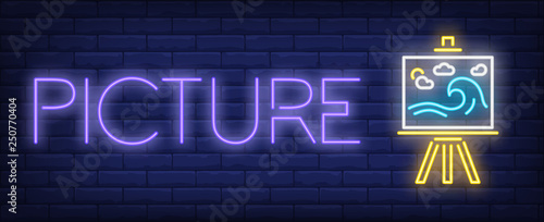 Picture neon text with easel with picture