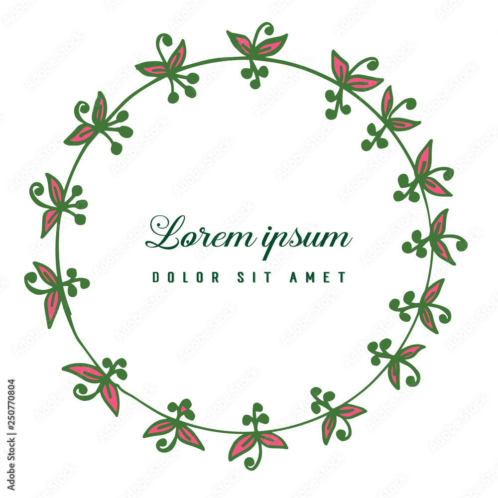 Vector illustration lettering lorem ipsum with flower and leaf frame hand drawn