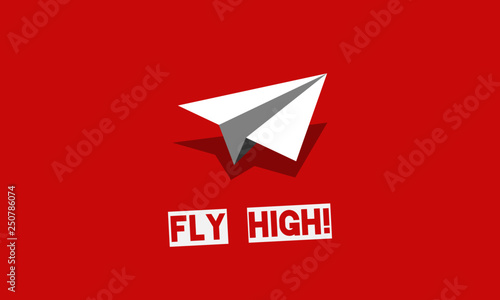 Fly High Typography with paper Plane Illustration
