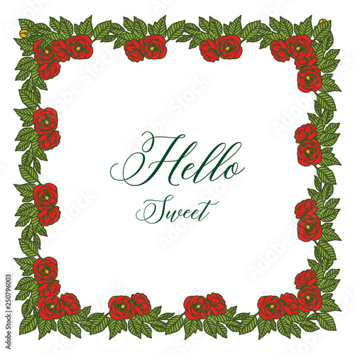 Vector illustration write hello sweet with flower frame style hand drawn © StockFloral