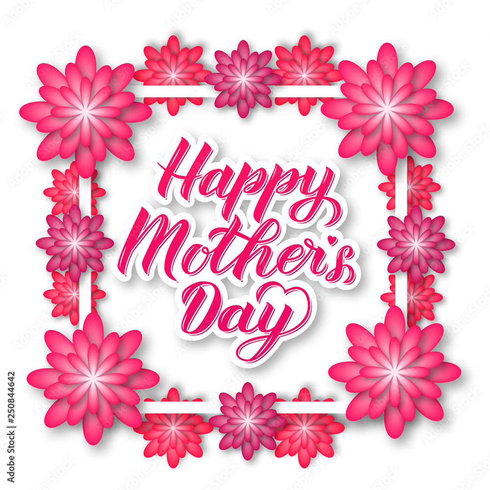 Happy Mother’s Day calligraphy lettering with pink and purple paper cut
