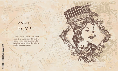 Ancient egypt. Egyptian goddess. Queen Nefertiti. Princess Cleopatra. Renaissance background. Medieval engaving manuscript. Vintage paper with drawings