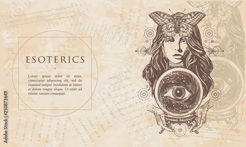 Esoterics. Beautiful witch woman. Fortune teller and crystal ball, mystic and magic. Renaissance background. Medieval manuscript, engraving art