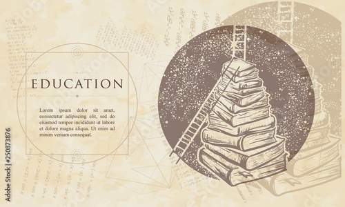 Education. Ladders on stack of books. Renaissance background. Medieval manuscript, engaving art