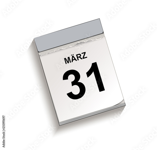 Kalender März 31, Abreißkalender mit Datum, Vektor Illustration isoliert auf weißem Hintergrund