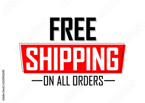 Free Shipping, banner design template, on all orders, sale tag, vector illustration