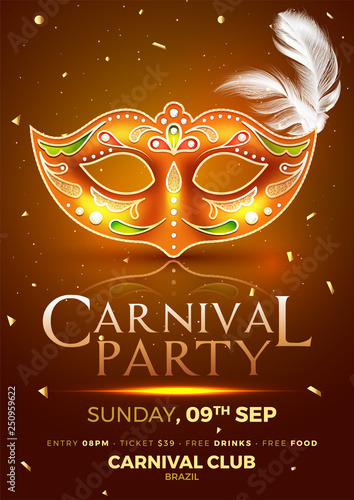 Carnival party template with decorative mask on glossy brown background with time, date and venue details.