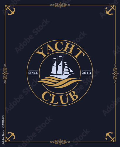 yacht club label isolated on dark background in decorative frame