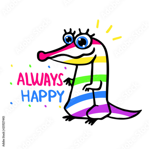  Hand drawn always happy crocodile and rainbow