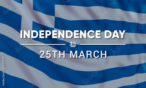 25th of March - Greek Independence Day, national holiday in Greece and Cyprus. Vector banner design template with a realistic Greece flag and text on white background.