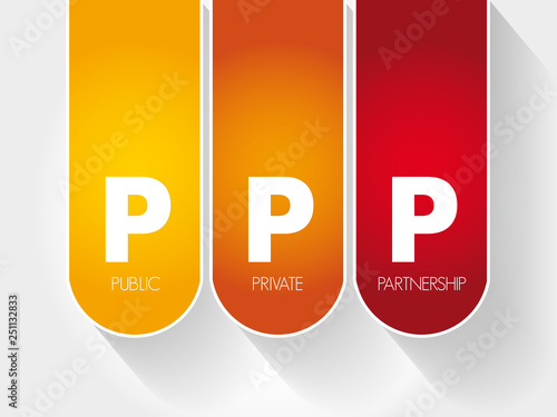 PPP - Public Private Partnership, acronym business concept