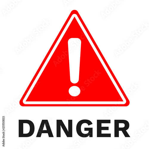 DANGER sign. Red triangle with exclamation mark. Vector illustration.