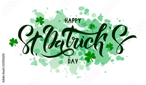 Happy St. Patrick Day dark green lettering on white background with trefoils. Beautiful Vector illustration for greeting card/poster/banner template.