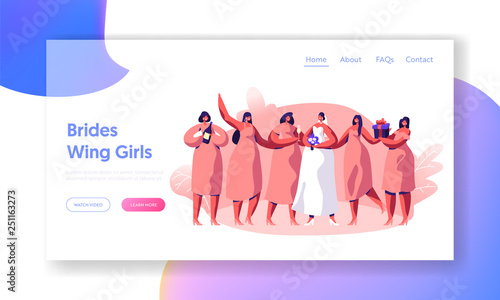 Wedding Event Fiancee and Bridesmaid Celebrate Ceremony Landing Page. Merry Bride Wear White Dress Maid Hold Champagne Bottle and Present Box Website or Web Page. Flat Cartoon Vector Illustration