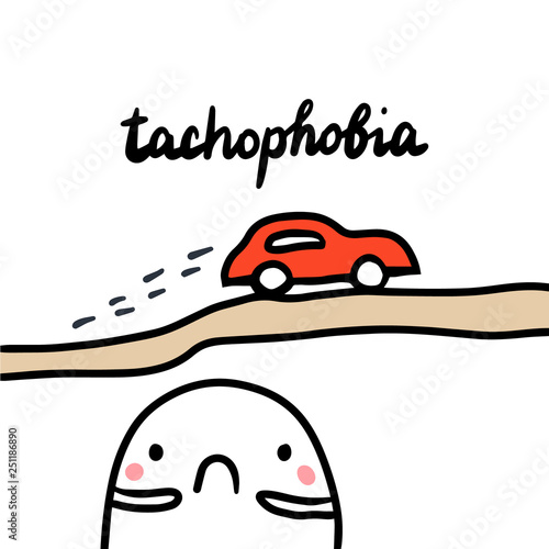 Tachophobia hand drawn illustration with cute marshmallow