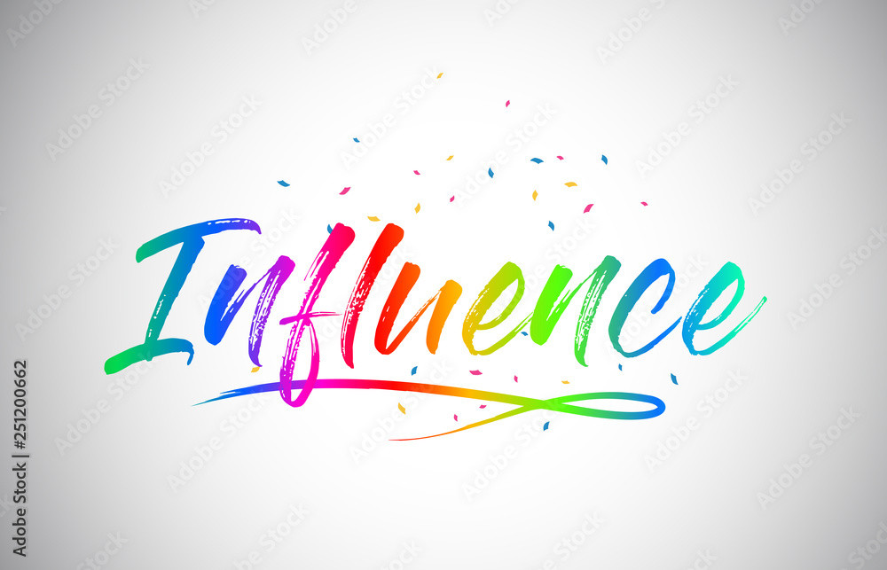 Influence Creative Vetor Word Text with Handwritten Rainbow Vibrant Colors and Confetti.