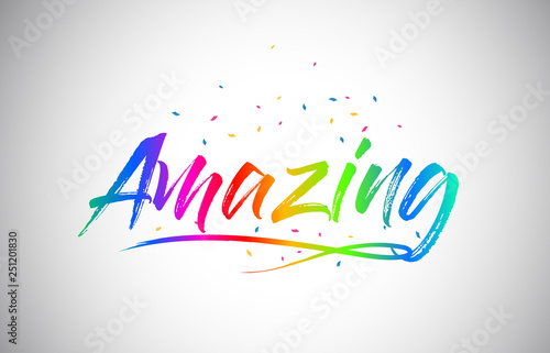 Amazing Creative Vetor Word Text with Handwritten Rainbow Vibrant Colors and Confetti.