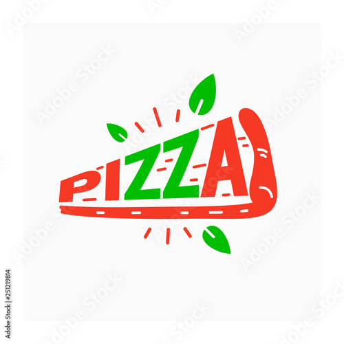 Piece of pizza. Italian pizza vector illustration. Logo traditional Italian dish. Italian pizza sign. Pizzeria logotype with slice of pizza. Red and green color icon. Italian food symbol