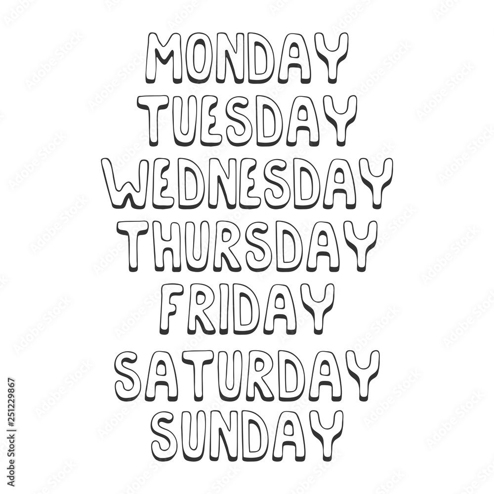 Names of days of the week. Hand-drawn names of days of the week in thick letters on a white background. Vector illustration. 