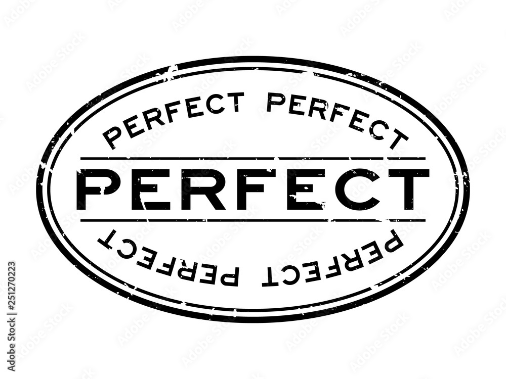 Fototapeta premium Grunge black perfect word oval rubber seal stamp on white background