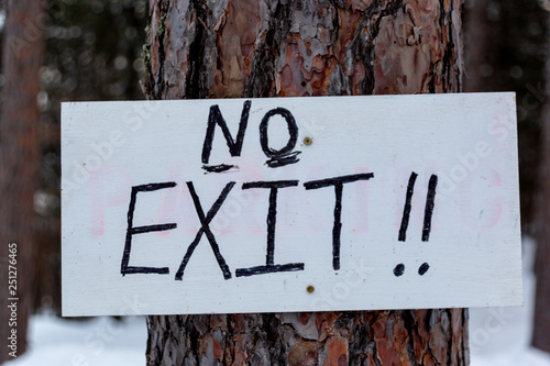 A No Exit Sign
