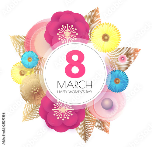 8 March. Women's Day. Paper Cut Flower Background. Spring is Here.