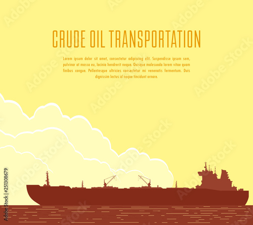 Huge crude oil tanker in the sea. Landscape with commercial supertanker over yellow sky with big clouds at sunset. Vector illustration