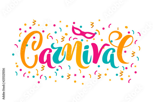 Vector hand drawn carnival text for carnaval party invitation, Brazil or Venetian event, Mardi Gras concept, festival or masquerade logo. Festive mood concept with carnaval mask, firework, confetti