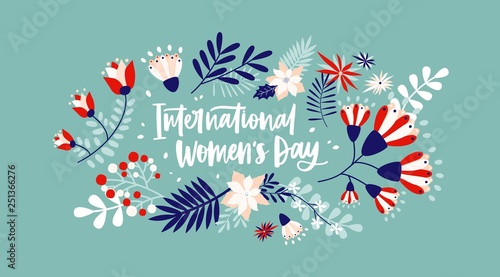 Floral greeting card on blue background with International Women's Day letter...