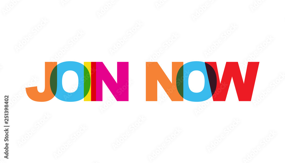 Join now, phrase overlap color no transparency. Concept of simple text for typography poster, sticker design, apparel print, greeting card or postcard. Graphic slogan isolated on white background. Join now, phrase overlap color no transparency. Concept of simple text for typography poster, sticker design, apparel print, greeting card or postcard. Graphic slogan isolated on white background.