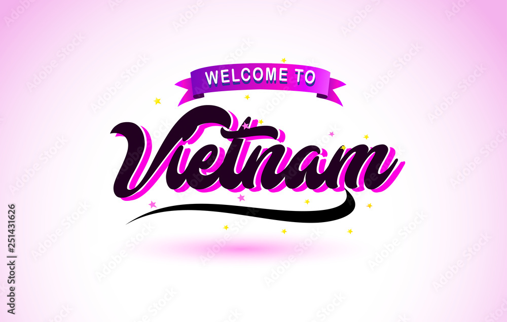 Fototapeta premium Vietnam Welcome to Creative Text Handwritten Font with Purple Pink Colors Design.