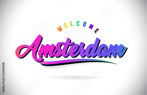 Amsterdam Welcome To Word Text with Creative Purple Pink Handwritten Font and Swoosh Shape Design Vector.