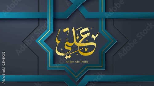 Arabic Hazrat Ali bin Abi Thalib greeting card template islamic vector design with paper cut style pattern arabic calligraphy and traditional ornament - Vector