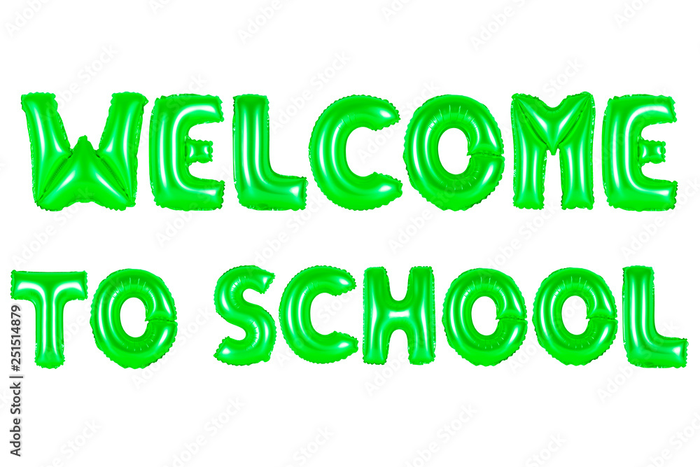 welcome to school, green color welcome to school, green color