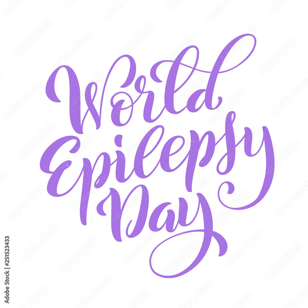 World Epilepsy day. March 26. Template for poster with handdrawn lettering. Vector. World Epilepsy day. March 26. Template for poster with handdrawn lettering. Vector.
